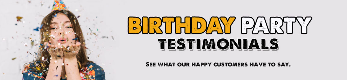 Birthday Party Testimonial – Hilltop Fun Center